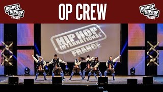 OP Crew  Ado 4ème Place au HHI France 2015 [upl. by Rosanna]