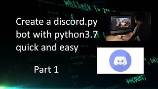 Basics  Create a Discord Robot from scratch using Python机器 2019 [upl. by Ennovart251]