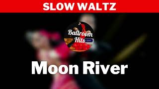 SLOW WALTZ music  Moon River [upl. by Abbey931]