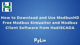 How to Download and Use ModbusHD Free Modbus Simualtor and Modbus Client Software from HadiSCADA [upl. by Carlye]