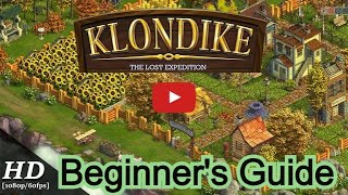 Klondike Adventures  Beginner Guide 101 [upl. by Leonidas873]