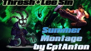 quotOne Player One Dreamquot  Thresh amp Lee Sin Summer Montage 2016 by CptAnton [upl. by Ahras]