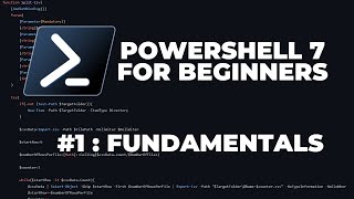 PowerShell 7 Tutorials for Beginners  Fundamentals [upl. by Esylle379]