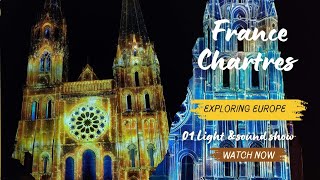 quotChartres Cathedral Light amp Sound Show  France  UNESCO World Heritage Sitequot [upl. by Aronaele528]