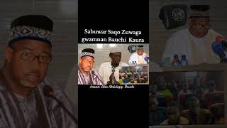 SAQO ZUWAGA GWAMNAN BAUCHI [upl. by Litton]