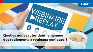 Fiabilisez vos équipements avec des roulements à rouleaux coniques [upl. by Hudson]