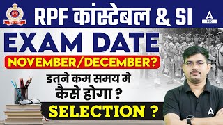 RPF Constable amp SI 2024 Exam Date  RPF Me Kaise Hoga Selection  By Vinay Sir [upl. by Brieta]