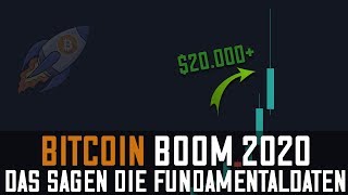 BITCOIN BOOM 2020  DAS SAGEN DIE FUNDAMENTALDATEN [upl. by Ober]