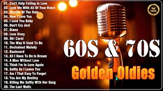 Golden Oldies Greatest Hits 50s 60s amp 70s  Old Love Greatest  Elvis Engelbert Matt Monro [upl. by Newhall]