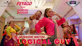 Feyago  Logical Guy Official Music Video feat Sharoni Poddar  Sauraseni Maitra  New Song 2020 [upl. by Zeuqcaj]