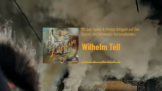 Wilhelm Tell [upl. by Nuahsor]