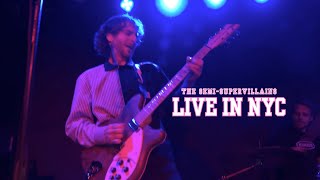 The Semi Supervillains  Live in New York City 2023 FULL SET [upl. by Dominga988]