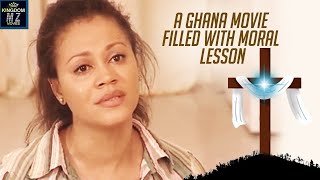 A Ghana Movie Filled With Moral Lesson  African Movie [upl. by Agan]