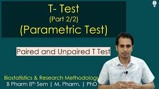 T Test Part 2 Paired and Unpaired T Test  Statistical Methods of Data Analysis [upl. by Hevak]