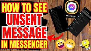 HOW TO SEE UNSENT MESSAGE IN MESSENGER 2024  PAANO MAKITA ANG UNSENT MESSAGE SA MESSENGER 2024 [upl. by Enehs419]