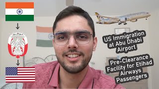 US Immigration Aug 2023 Experience at Abu Dhabi Airport  Traveled through Etihad Airways [upl. by Nesahc]