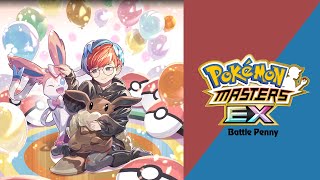 🎼 Battle Vs Penny Pokémon Masters EX HQ 🎼 [upl. by Eartha95]