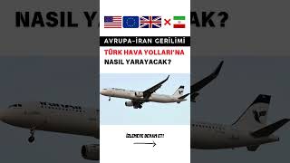 Türk Hava Yollarına İran Piyangosu [upl. by Eed]