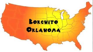 How to Say or Pronounce USA Cities — Bokchito Oklahoma [upl. by Michi]