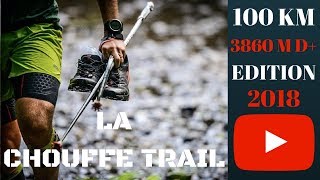 La Chouffe trail 2018  100 km ⛰LUMITRAIL ⛰ [upl. by Cecil575]