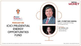 Podcast  ICICI Prudential Energy Opportunities Fund [upl. by Asiole]