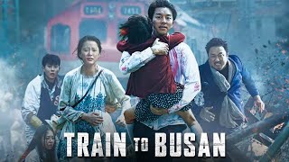 Train to Busan 2016 Movie  Gong Yoo  Jung Yumi  Primis Films  Full Movie Fact amp Review Film [upl. by Enylrac]