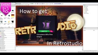 EVENT How to get quotChiroptera Gift of the Eclipsequot in Retrostudio [upl. by Hartzel]