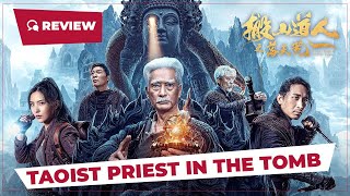 Taoist Priest in the Tomb 搬山道人之落天荒 2023  Review  New Chinese Movie [upl. by Aitak]