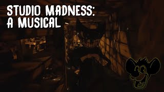 Studio Madness A Musical [upl. by Aihtenyc]