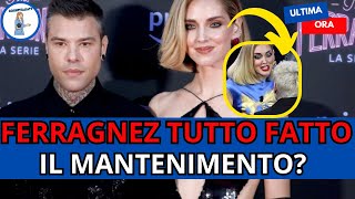 💔 FERRAGNEZ DIVORZIO SHOCK ZERO EURO DI MANTENIMENTO  RETROSCENA CLAMOROSO 🔥 [upl. by Pulsifer155]