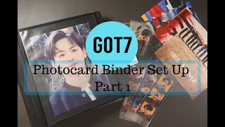 Part 1 GOT 7 Photocard Binder Set Up [upl. by Conard]