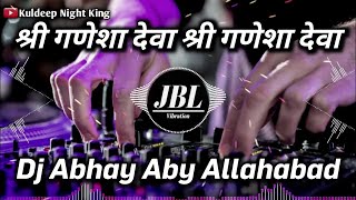 Shree Ganesha Deva Ganesha Dj Abhay Aby Allahabad Ganesh Pooja [upl. by Adlar]