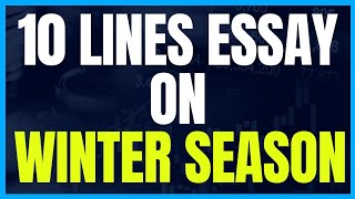 10 Lines on Winter Season in English  Ten Points Essay about Cold Weather [upl. by Ennagrom]