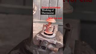 Working of thermostat valve trending youtubeshorts shortvideo [upl. by Hines]