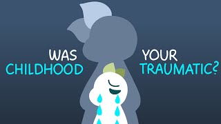 5 Signs You Had A Traumatic Childhood And Dont Realize It [upl. by Ignaz]