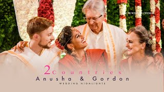 2 Countries  Anusha amp Gordon  Wedding love story  PR Wedding Cinemas [upl. by Lula]