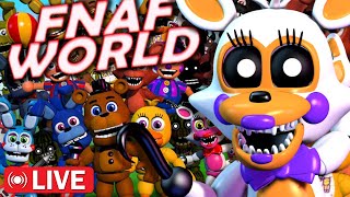 BEATING FNAF World  LIVE [upl. by Anayaran929]