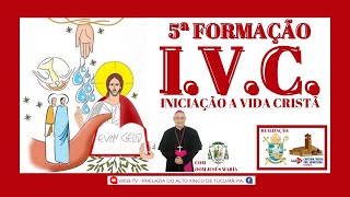 5º Dia de Formação IVC com Dom Jesús Maria Prelazia do Alto Xingu de Tucumã Pa 26 04 2021 [upl. by Notnef]