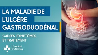 Votre guide sur la maladie de lulcère gastroduodénal [upl. by Zetrac]