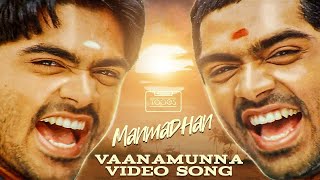 Manmadhan  Vaanamunna Video Song  Silambarasan Jyotika  Yuvan Shankar Raja  ThinkTapes [upl. by Llenrac]