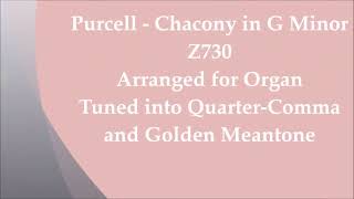 Purcell  Chacony Z730 Quarter Comma amp Golden Meantone [upl. by Glory]