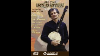 Mike Seeger quotOld Time Banjo Stylesquot [upl. by Charline880]