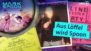 Aus Löffel wird Spoon 25  Das kurze Leben von TechnoLegende Mark Spoon  Podcast [upl. by Danieu]