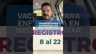 Así puedes hacer el registro para las vacantes de enfermería en el IMSSBienestar shorts [upl. by Prebo257]