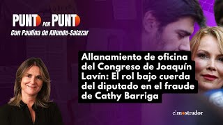 El rol bajo cuerda del diputado Joaquín Lavín en el fraude de Cathy Barriga [upl. by Crabb447]