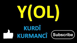 yOL Kurdi Kurmanci [upl. by Ecnedurp504]