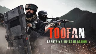 quotTOOFANquot  Rashtriya Rifles In Action  2022 ᵸᴰ • HUNT0810 [upl. by Helas483]