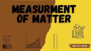 CHAPTER 4 MEASUREMENT OF MATTER QUESTION 11 GIVE EXAMPLES [upl. by Ymarej676]