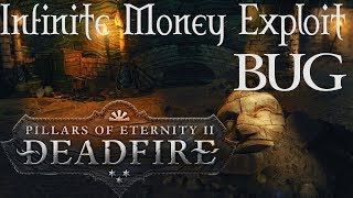 Pillars of Eternity 2 Deadfire  Infinite money exploit bug [upl. by Giwdul293]