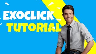 Exoclick Tutorial  How To Make Money Online With Exoclick [upl. by Effy]